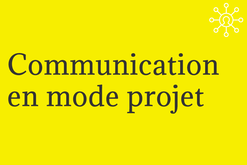 Communication en mode projet