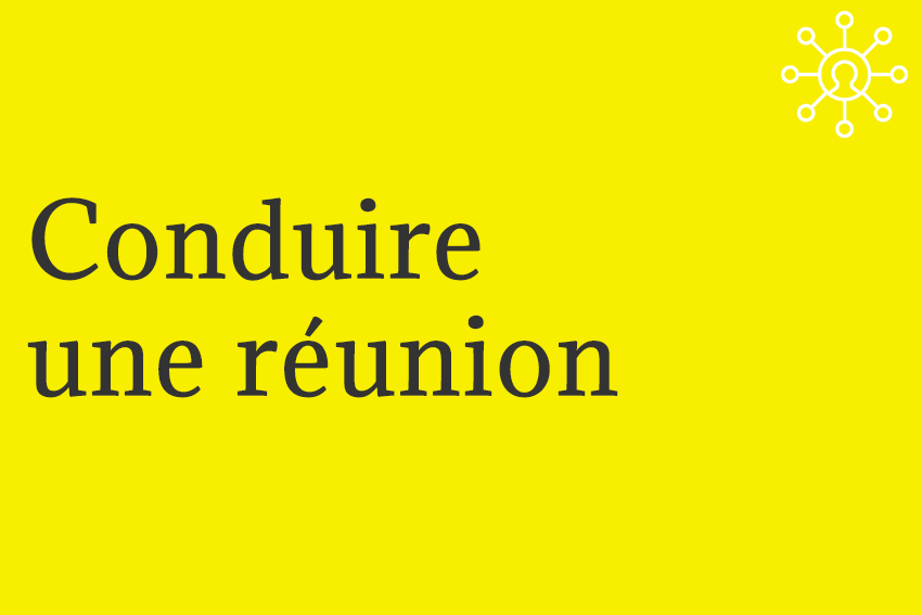 Conduire une réunion